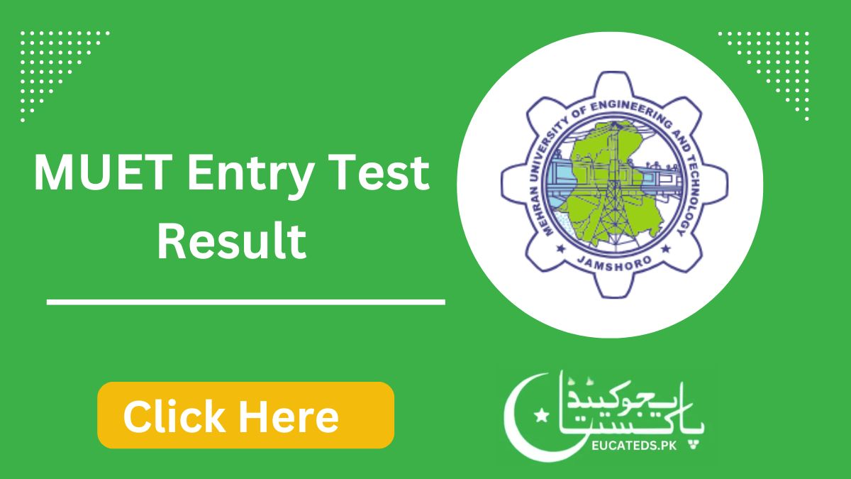 MUET Entry Test Result Announced