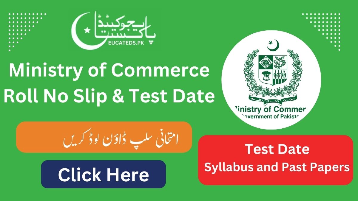 Ministry of Commerce Roll No Slip Test Date