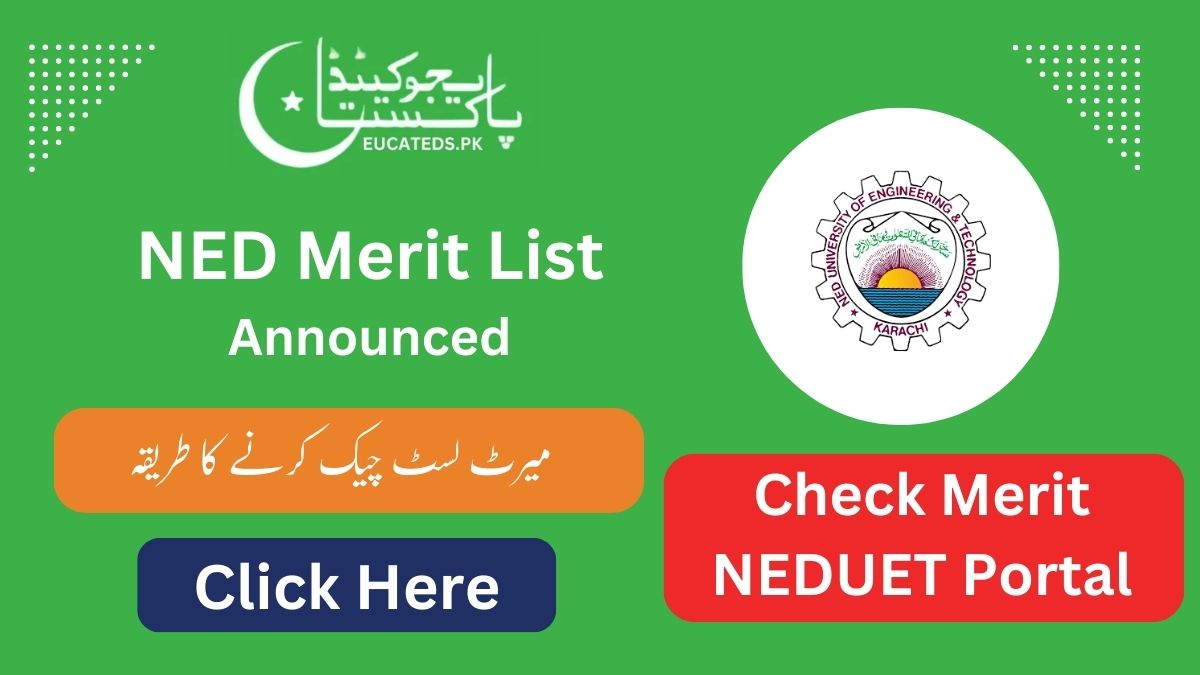 NED Merit List Announced I NEDUET Portal Login