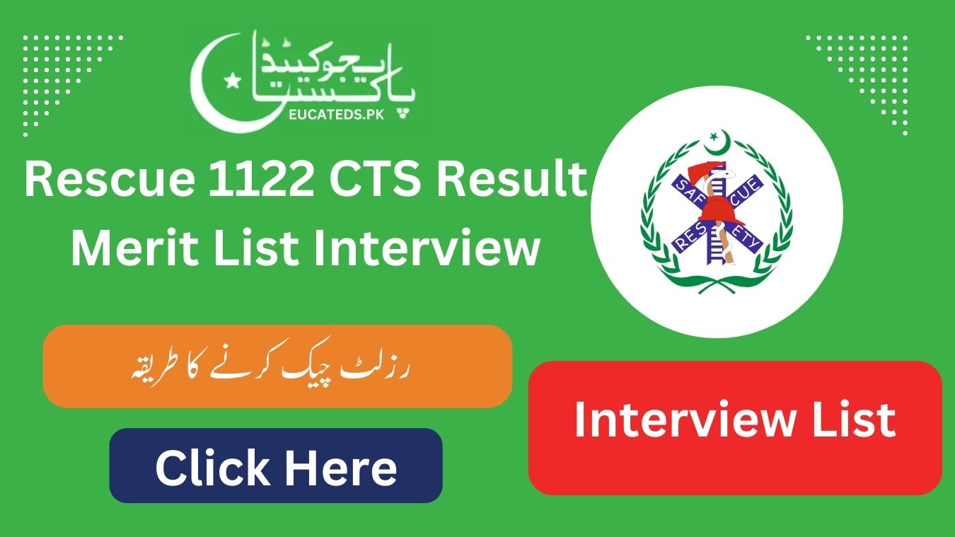 Rescue 1122 CTS Result Merit List Interview