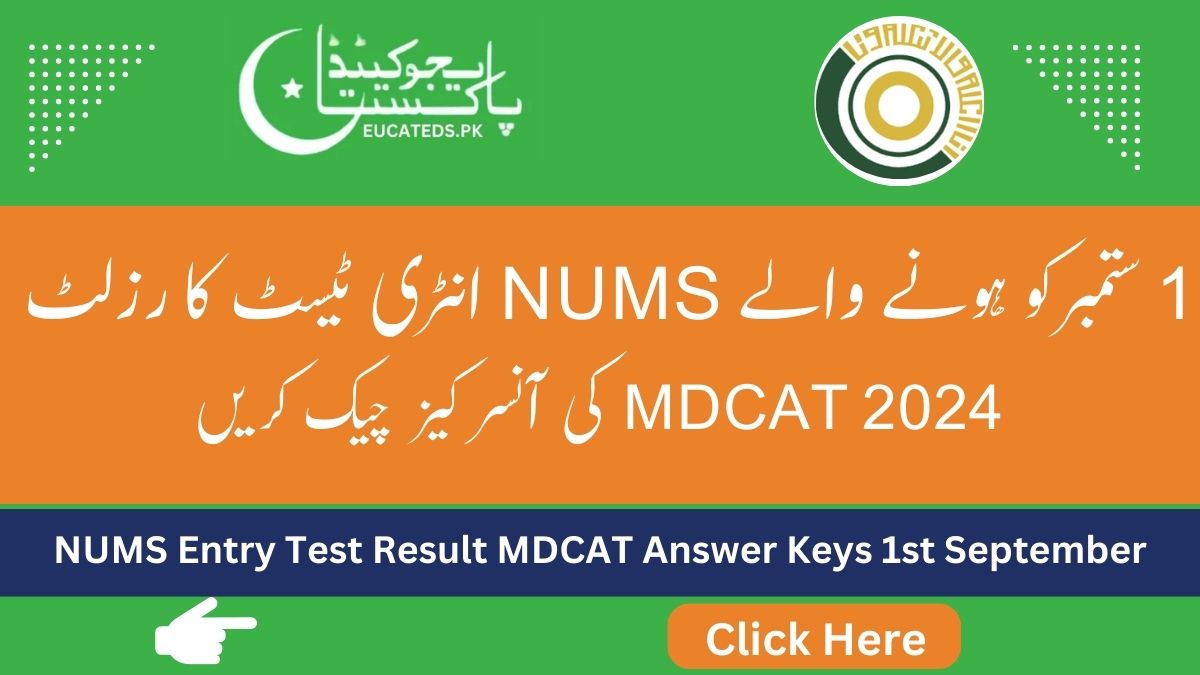 NUMS Entry Test Result 2024 MDCAT Answer Key 1st September