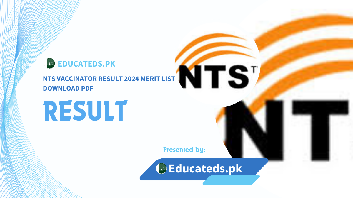 NTS Vaccinator Result 2024 Merit List Download PDF